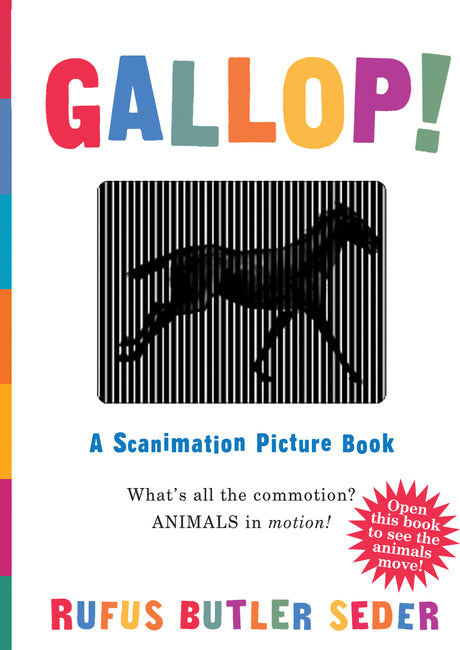 Gallop!: A Scanimation Picture Book