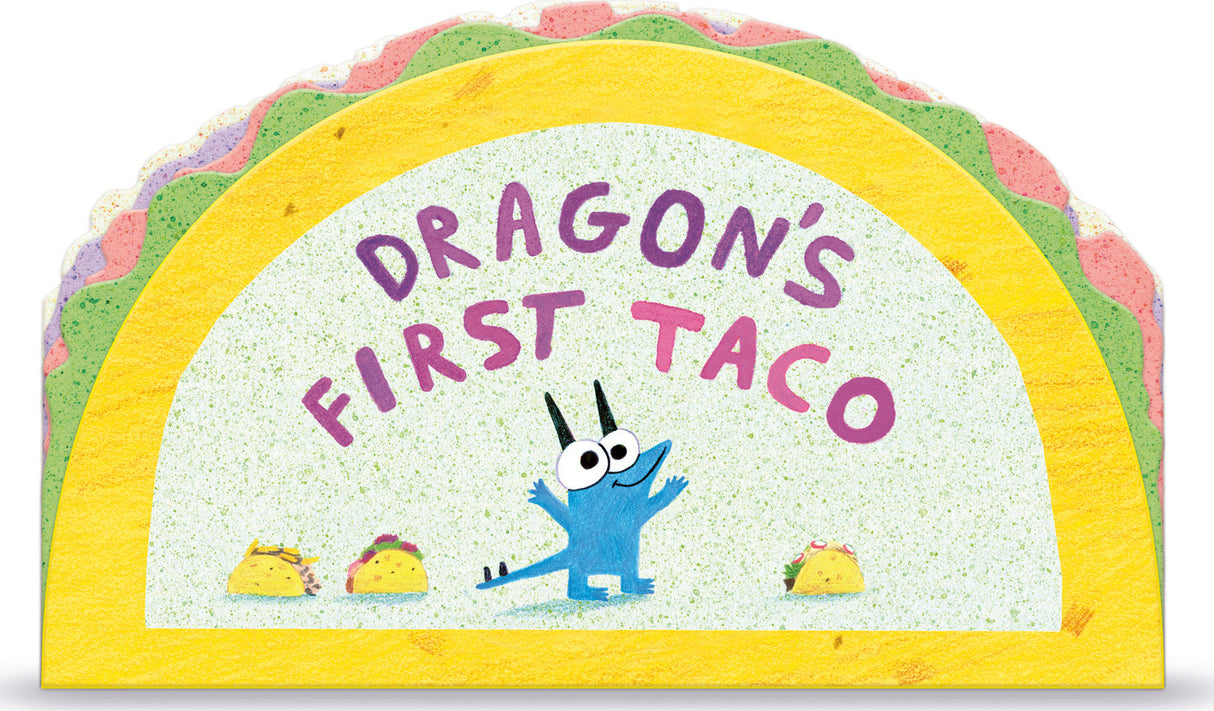 Dragons First Taco (from the creators of Dragons Love Tacos)