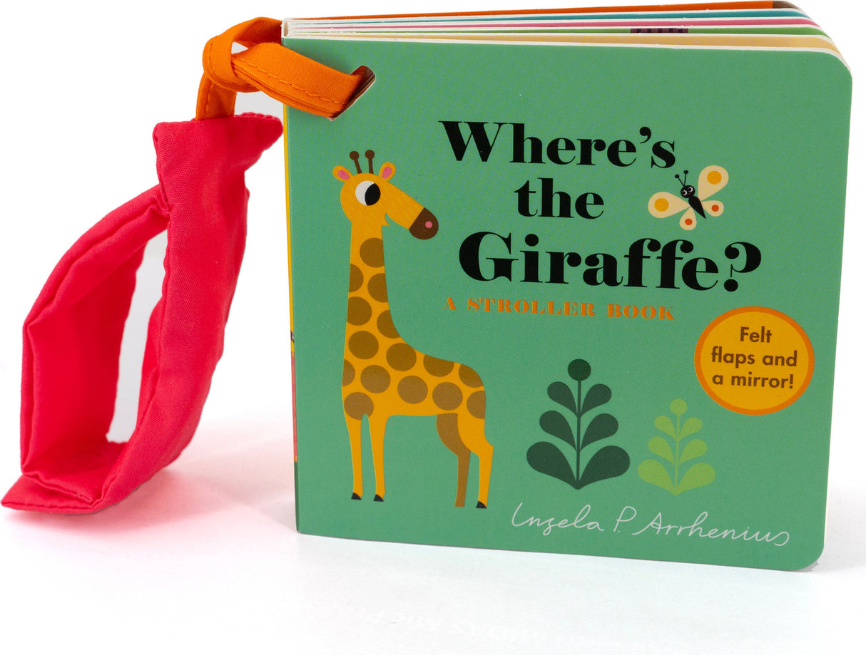 Wheres the Giraffe?: A Stroller Book