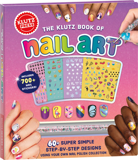 The KLUTZ Book of Nail Art